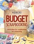 Budget Scrapbooking Great Ideas for Scrapbooking on a Shoestring