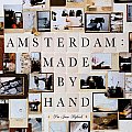 Amsterdam Made By Hand