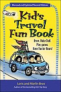 Kid's Travel Fun Book: Draw. Make Stuff. Play Games. Have Fun for Hours!