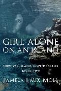 Girl Alone on an Island