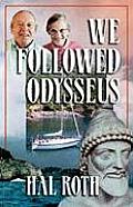 We Followed Odysseus