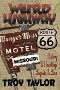 Weird Highway: Missouri