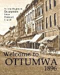Welcome to Ottumwa 1896: Second Regiment Encampment Iowa National Guard