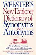 Websters New Explorer Dictionary of Synonyms & Antonyms