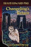 Changeling's Return: a novel approach to the music