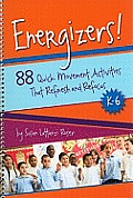 Energizers 88 Quick Movement Activities That Refresh & Refocus K 6