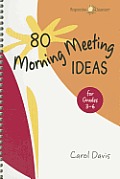 80 Morning Meeting Ideas for Grades 3 6