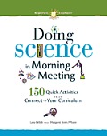 Doing Science in Morning Meeting