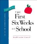 First Six Weeks of School 2nd Edition