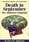 Death in September: The Antietam Campaignvolume 4