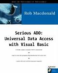 Serious ADO: Universal Data Access with Visual Basic