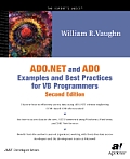 ADO.NET and ADO Examples and Best Practices for VB Programmers [With CDROM]