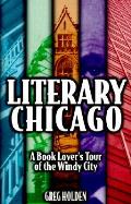 Literary Chicago A Book Lovers Tour O