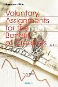 Voluntary Assignments for the Benefit of Creditors: Volume 1