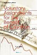 Voluntary Assignments for the Benefit of Creditors: Volume II