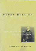 Sonny Rollins The Man & His Music