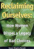 Reclaiming Ourselves How Women Dispel A