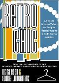 Retro Chic A Guide To Fabulous Vintage & Desig