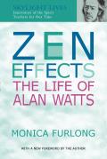 Zen Effects The Life Of Alan Watts