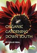 Organic Gardening Down South