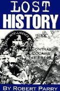 Lost History Contras Cocaine The Press