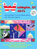 Washington DC ABCs An Alphabet Picture Book about Our Nations Capitol