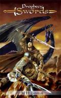 Prophecy Of Swords: Swords of Destiny 1