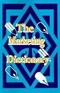 The Marketing Dictionary