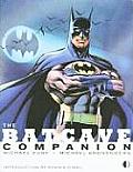 The Batcave Companion: An Examination of the New Look (1964-1969) and Bronze Age (1970-1979) Batman and Detective Comics