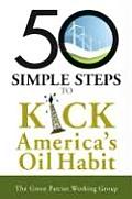 50 Simple Steps to Kick Our Oil Habit