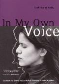 In My Own Voice: Explorations in the Sociopolitical Context of Art & Cinema