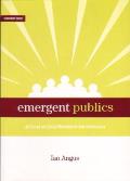 Emergent Publics An Essay On Social Movements & Democracy