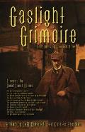 Gaslight Grimoire Fantastic Tales of Sherlock Holmes