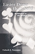 Easier Done Than Said: Brilliancy at the Bridge Table