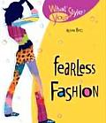 Fearless Fashion