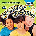 Grammar Grooves Learn Along Songs Volume 1