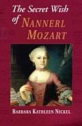 Secret Wish of Nannerl Mozart