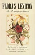 Floras Lexicon The Language Of Flowers