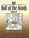 Bull of the Woods Volume 2