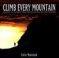 Climb Every Mountain A Journey to the Earths Most Spectacular High Altitude Locations
