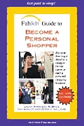 Fabjob Guide To Become A Personal Shopper