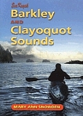 Sea Kayak Barkley & Clayoquot Sounds