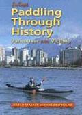 Sea Kayak Paddling Through History Vancouver & Victoria