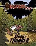 Bigfoot Boy 03 The Sound of Thunder