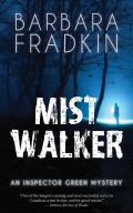 Mist Walker An Inspector Green Mystery