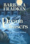 Dream Chasers An Inspector Green Mystery