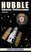 Hubble Space Telescope: Pocket Space Guide