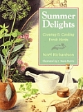 Summer Delights Growing & Cooking Fresh Herbs