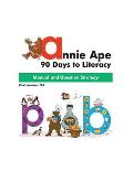 Annie Ape Manual: 90 Days to Literacy