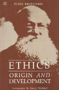 Ethics: Origins and Development
